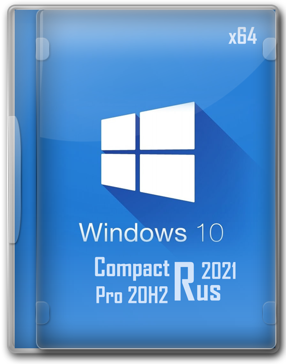 Windows 10 2021 Compact 20H2 Pro 64 bit Flibustier активированная