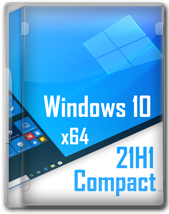 Windows 10 x64 Compact 21H1 by Flibustier активированная
